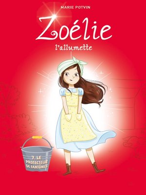 cover image of Zoélie l'allumette tome 7